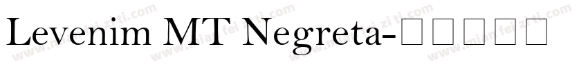 Levenim MT Negreta字体转换